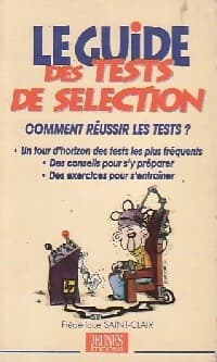 Le guide des tests de sélection - Frédérique Saint-Clair